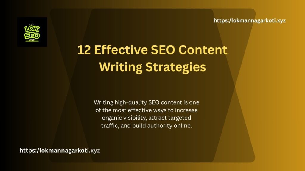 12-Effective SEO Content Writing Strategies