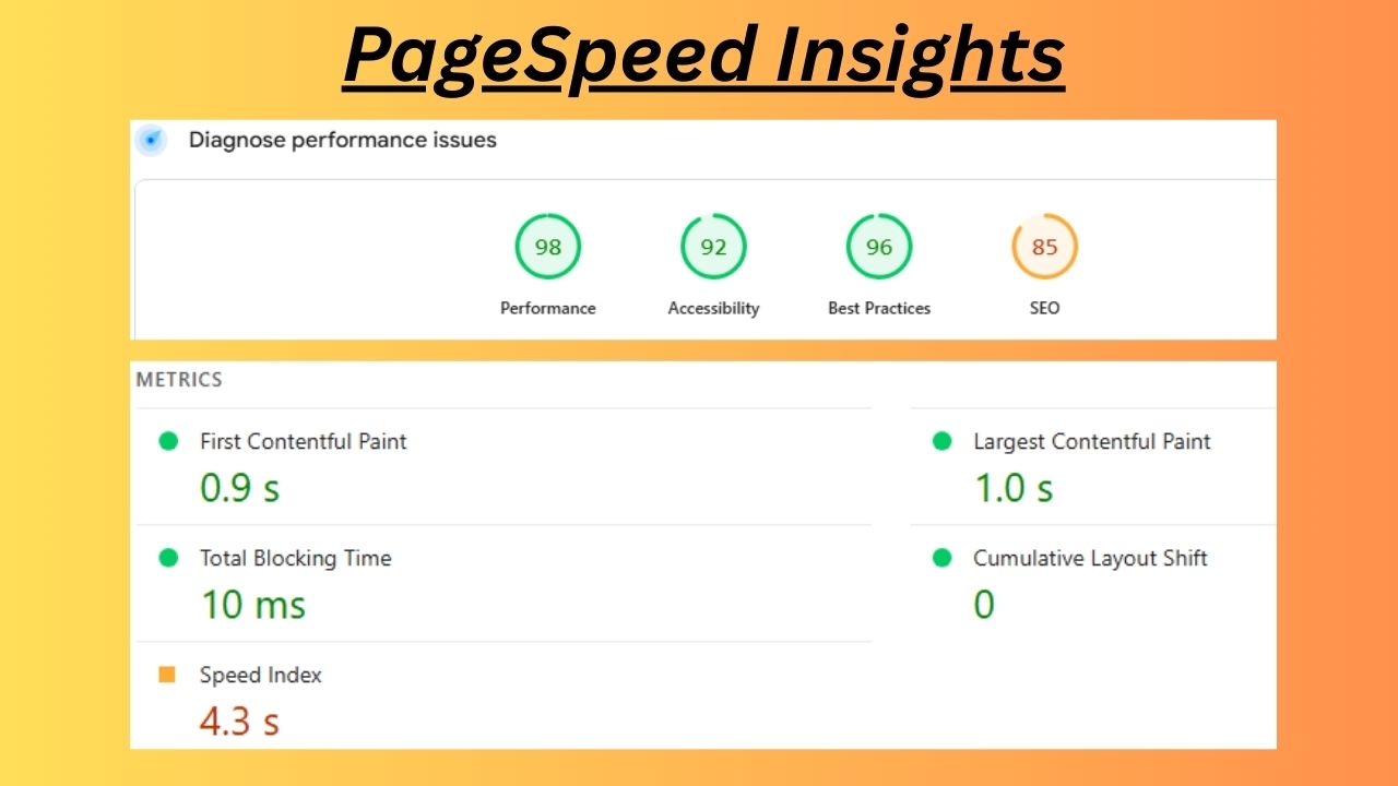page speed insight, Diagnose performance issues and Metrics